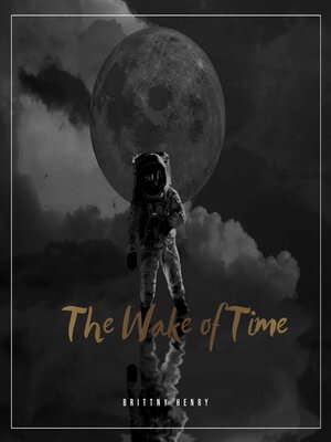 cover image of The Wake of Time